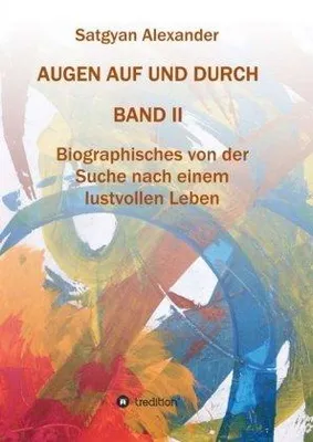 Produktbild von AUGEN AUF UND DURCH - Autobiographie Band 2