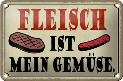 Produktbild von Blechschild Spruch 18x12cm Fleisch ist mein Gemüse Grill