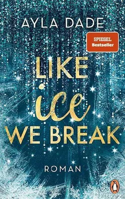 Produktbild von Like Ice We Break