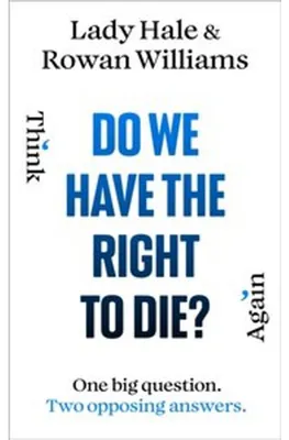 Zdjęcie produktu dla Do We Have the Right to Die?
