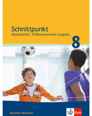 Produktbild von Schnittpunkt Mathematik - Differenzierende Ausgabe für Nordrhein-Westfalen. Schülerbuch Mittleres Niveau 8. Schuljahr. Ab 2013