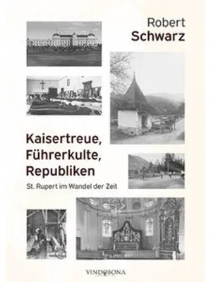 Obrázok produktu pre Kaisertreue, Führerkulte, Republiken