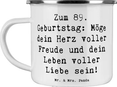 Produktbild von Mr. & Mrs. Panda Teetasse Spruch 89. Geburtstag Freude - Weiß - Geschenk, Sprichwort, Outdoor Becher, Lebensfreude, metallbecher, Happy Birthday, einzigartiger, Pott