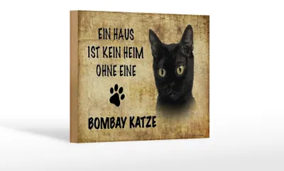 Produktbild von Holzschild Spruch 18x12cm Bombay Katze ohne kein Heim