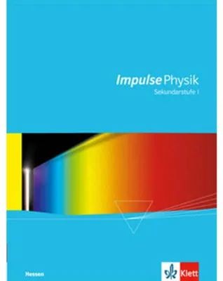 Obrázok produktu pre Impulse Physik Hessen. Schülerbuch Sekundarstufe I