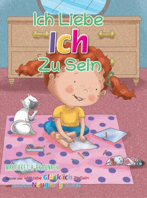 Productafbeelding van Ich Liebe Ich Zu Sein (German)