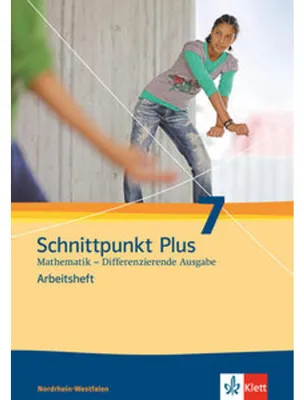 Image de Schnittpunkt Mathematik Plus - Differenzierende Ausgabe für Nordrhein-Westfalen. Arbeitsheft mit Lösungsheft 7. Schuljahr