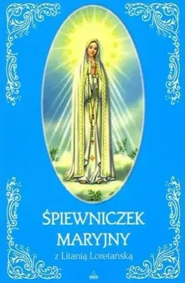 Produktbild von Śpiewniczek Maryjny z Litanią Loretańską (złocony) - praca zbiorowa