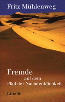 Immagine prodotto di Fremde auf dem Pfad der Nachdenklichkeit