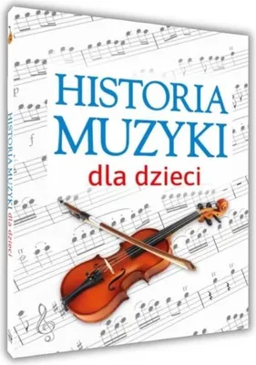 Image de Historia Muzyki Dla Dzieci