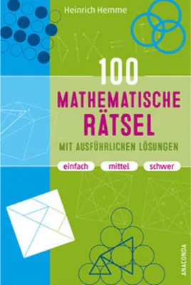 Image de 100 mathematische Rätsel mit ausführlichen Lösungen