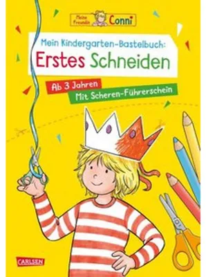 Produktbild von Conni Gelbe Reihe (Beschäftigungsbuch): Mein Kindergarten-Bastelbuch: Erstes Schneiden