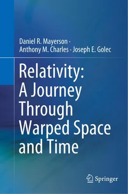 Obrázek produktu pro Relativity: A Journey Through Warped Space and Time