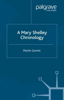 Immagine prodotto di A Mary Shelley Chronology