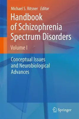 Image de Handbook of Schizophrenia Spectrum Disorders, Volume I