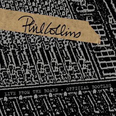 Zdjęcie produktu dla Phil Collins - Live From The Board - Official Bootleg (EP)