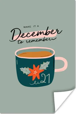 Produktbild von MuchoWow® Poster Sprichwörter - Zitate - "Mach einen unvergesslichen Dezember daraus". 60x90 cm - Wanddekoration