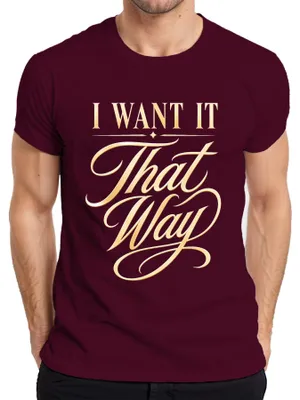 Immagine prodotto di "I WANT IT That Way" – Canzone, Concerto, Tournée, Dichiarazione, Ironia, Pop, Maglietta da uomo, Borgogna, Taglia L