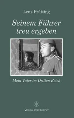Obrázek produktu pro Seinem Führer treu ergeben