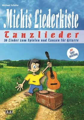 Produktbild von Michis Liederkiste: Tanzlieder für Gitarre