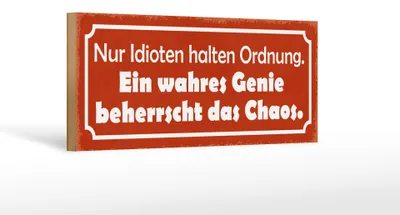 Produktbild von Holzschild Spruch 27x10cm wahres Genie beherrscht Chaos