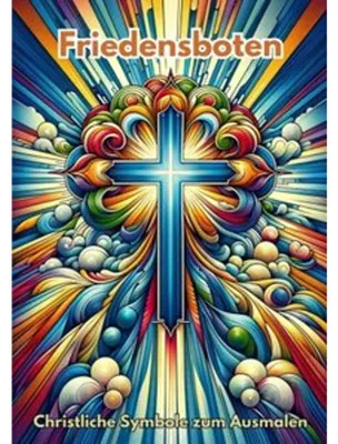 Obrázek produktu pro Friedensboten Malbuch: Christliche Motive und biblische Geschichten
