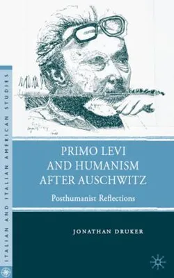 Image de Primo Levi and Humanism After Auschwitz