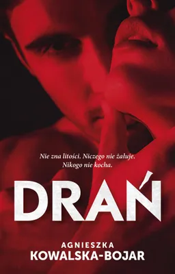 Zdjęcie produktu dla ISBN Drań, Polski, Broszurowa okładka, 352 stron(y)