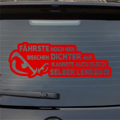 Produktbild von Heckscheibenaufkleber Fährste noch DICHTER auf kannste gleich selber lenken 55x19 cm Rot Auto Aufkleber Sticker