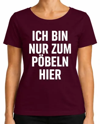 Immagine prodotto di T-shirt da donna "Solo per fare il buffone", con scritte sarcastiche e provocatorie, colore bordeaux, taglia XXL