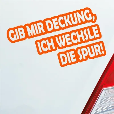 Produktbild von Auto Aufkleber Gib mir Deckung, ich wechsle die Spur! Motorrad 15x8,5 cm Orange Sticker Heckscheibenaufkleber