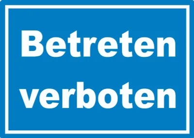 Produktbild von Betreten verboten Schild weiß-blau A0 (841x1189mm)