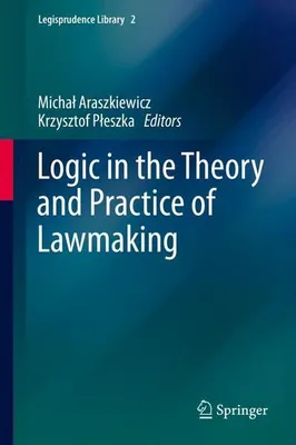 Image de Logic in the Theory and Practice of Lawmaking