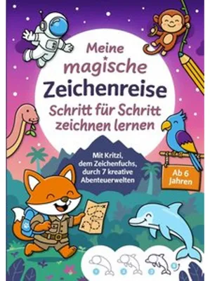 Zdjęcie produktu dla Meine magische Zeichenreise: Schritt für Schritt zeichnen lernen für Kinder ab 6 Jahren