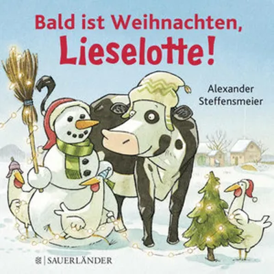 Produktbild von Steffensmeier, A: Bald ist Weihnachten, Lieselotte!