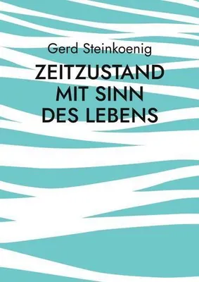 Image de Zeitzustand mit Sinn des Lebens
