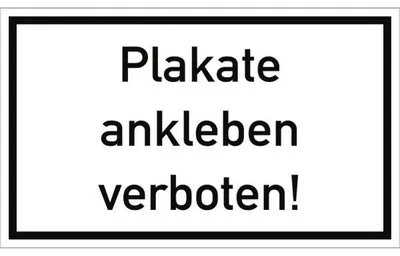 Produktbild von Dreifke® Schild Plakate ankleben verboten, Kunststoff, 250x150 mm