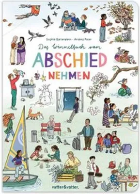 Image de Das Wimmelbuch vom Abschiednehmen