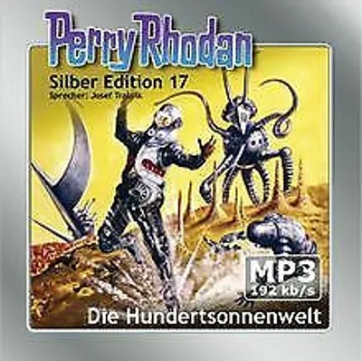 Produktbild von Perry Rhodan Silberedition 17 - Die Hundertsonnenwelt (remastered)