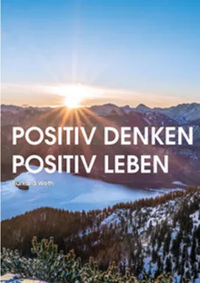 Produktbild von Positiv denken - Positiv leben