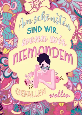 Produktbild von Das große Ausmalbuch für Frauen - Am schönsten sind wir, wenn wir niemandem gefallen wollen
