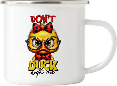 Produktbild von Don’t Duck With Me Emaille Tasse Lustige Ente Sarkastisch Humor Witzig Frech Geschenkidee