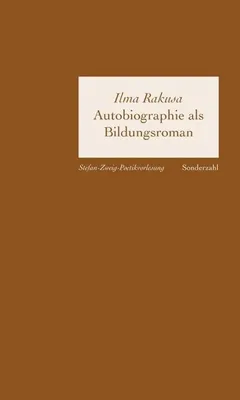 Immagine prodotto di Rakusa, I: Autobiographie als Bildungsroman