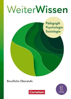 Obrázek produktu pro Weiterwissen - Soziales - Neubearbeitung 2026 - Pädagogik, Psychologie, Soziologie - Schulbuch mit Videos