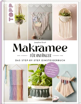 Produktbild von Makramee für Anfänger. Das Step-By-Step Einsteigerbuch