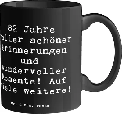 Produktbild von Mr. & Mrs. Panda Kaffeebecher Spruch 82. Geburtstag - Schwarz - Geschenk, Kaffeetasse, Tasse, Happy Birthday, einzigartig, Trinkbecher, Becher, individuell, Alter