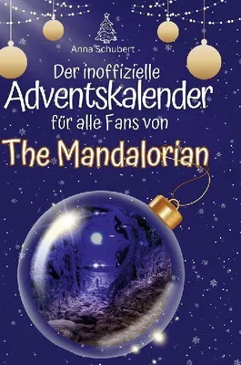 Produktbild von Der inoffizielle Adventskalender für alle Fans von The Mandalorian