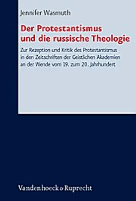 Produktbild von Der Protestantismus und die russische Theologie