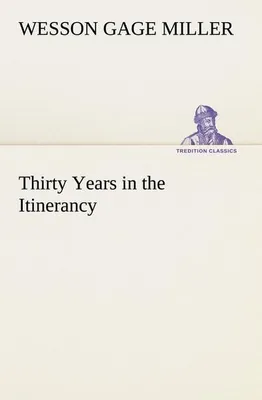 Produktbild von Thirty Years in the Itinerancy