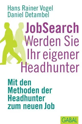 Immagine prodotto di JobSearch Werden Sie Ihr eigener Headhunter